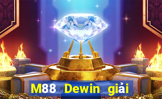 M88 Dewin giải trí trang trại