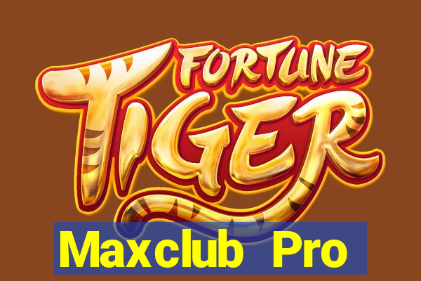 Maxclub Pro Download Game Đánh Bài