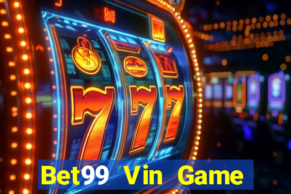 Bet99 Vin Game Bài Twin