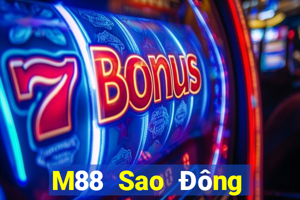 M88 Sao Đông phiên bản Táo