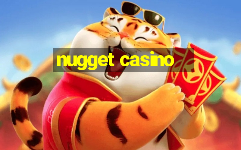 nugget casino