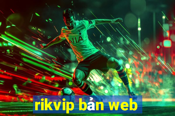 rikvip bản web