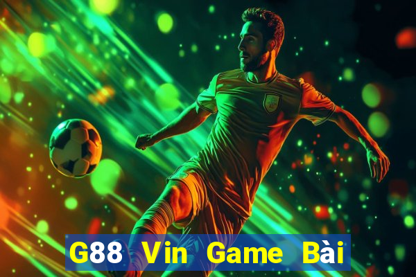 G88 Vin Game Bài Offline Cho Pc