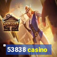 53838 casino