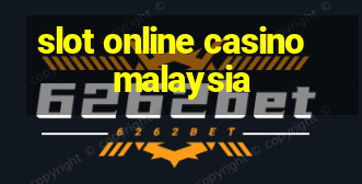 slot online casino malaysia