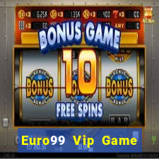 Euro99 Vip Game Bài 3C Cho Ios