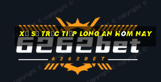 xổ số trực tiếp long an hôm nay