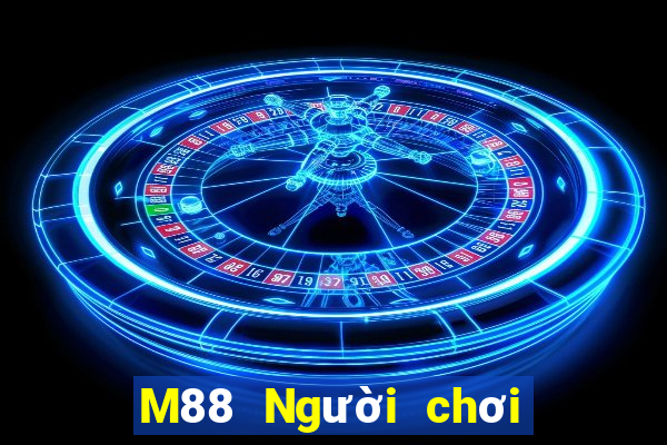 M88 Người chơi lớn Tải về