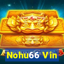 Nohu66 Vin