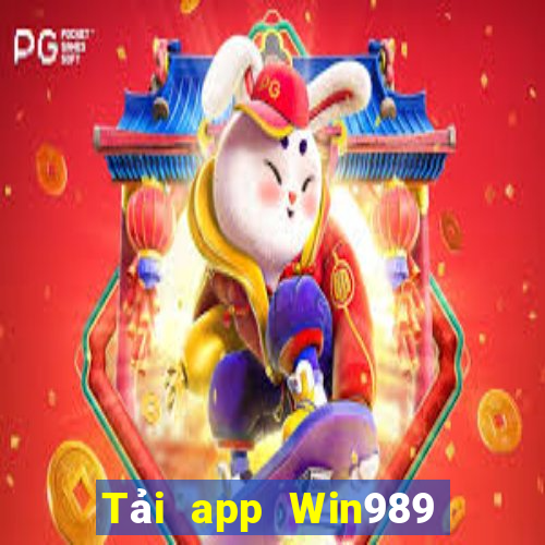 Tải app Win989 Tặng 99k