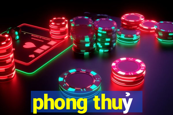 phong thuỷ