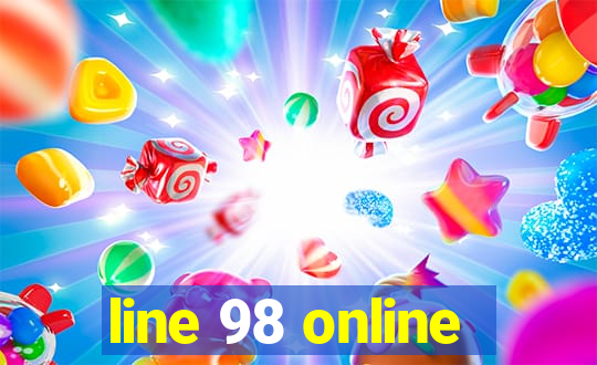 line 98 online