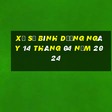 xổ số bình dương ngày 14 tháng 04 năm 2024