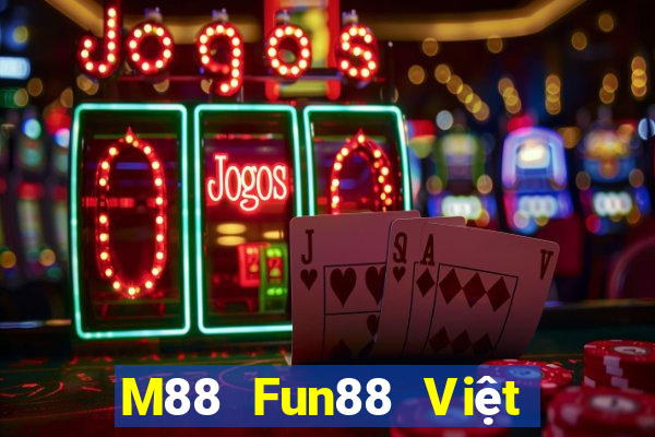 M88 Fun88 Việt nam Dicai