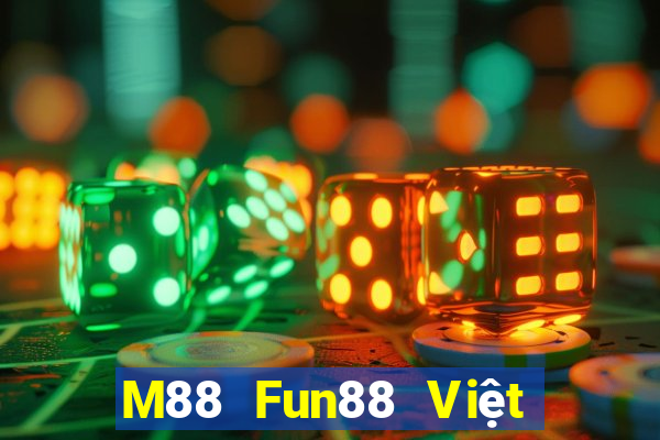 M88 Fun88 Việt nam Dicai