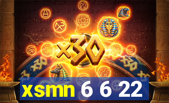 xsmn 6 6 22