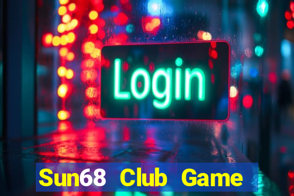 Sun68 Club Game Bài Ios