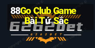 88Go Club Game Bài Tứ Sắc