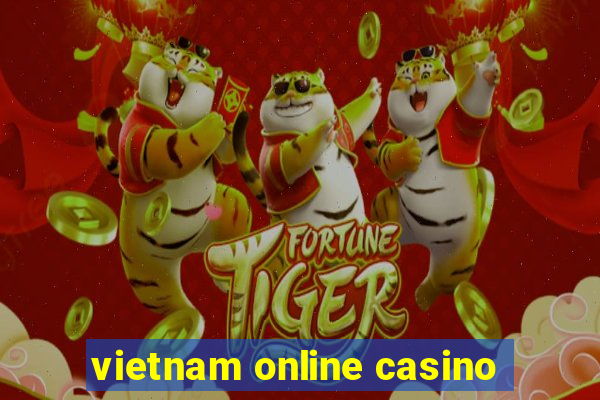 vietnam online casino