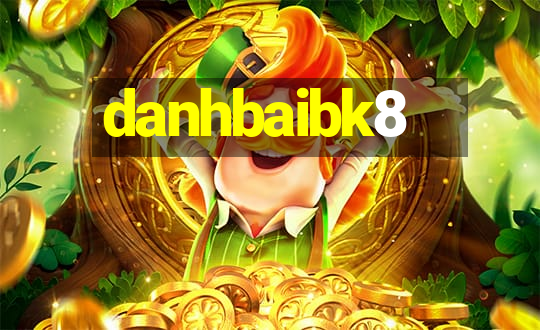 danhbaibk8