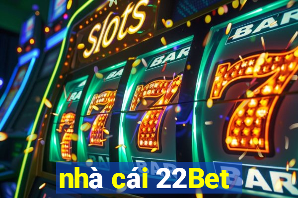 nhà cái 22Bet