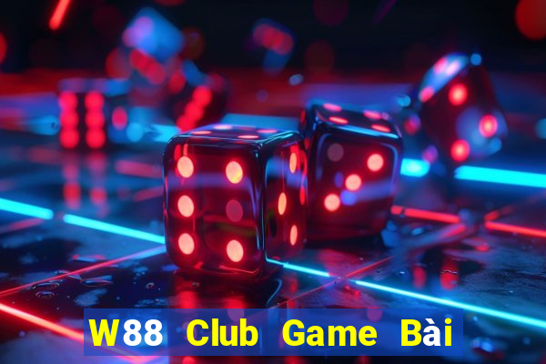 W88 Club Game Bài Khuyến Mãi