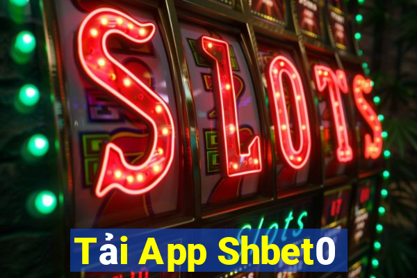 Tải App Shbet0