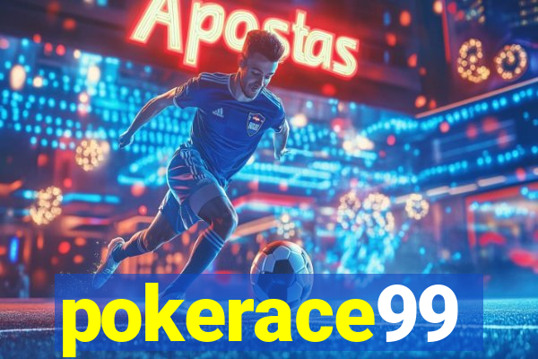 pokerace99