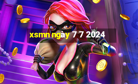 xsmn ngày 7 7 2024