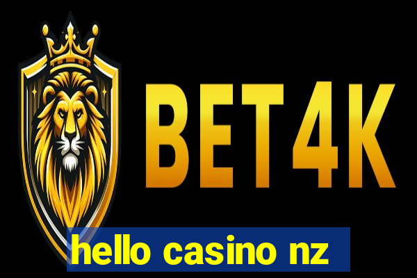 hello casino nz