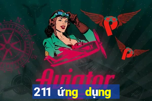 211 ứng dụng xổ số