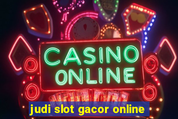 judi slot gacor online