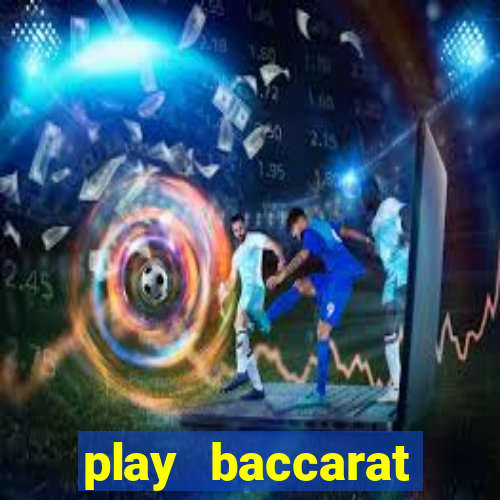 play baccarat online wizard