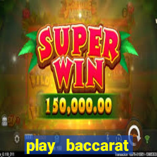 play baccarat online wizard