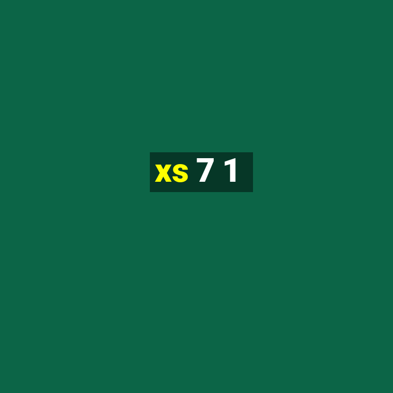 xs 7 1