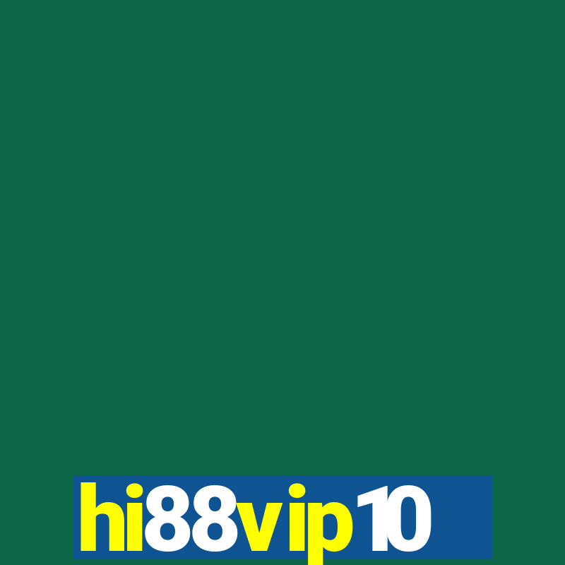 hi88vip10