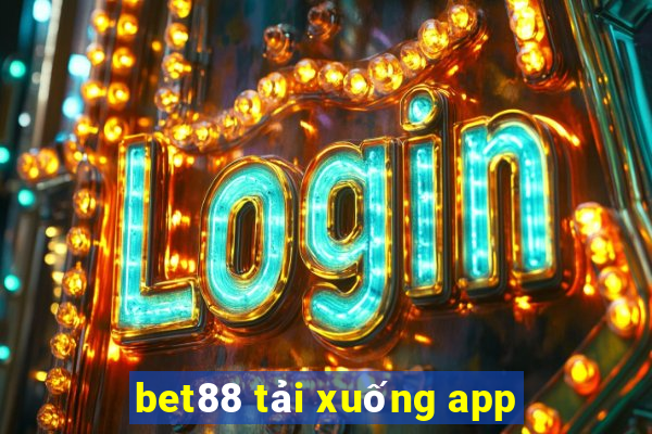 bet88 tải xuống app