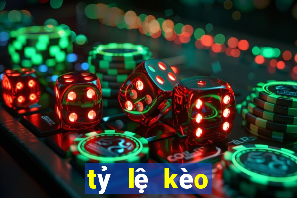 tỷ lệ kèo trực tuyến c1