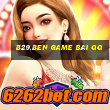 B29.Ben Game Bài Qq