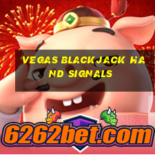 vegas blackjack hand signals