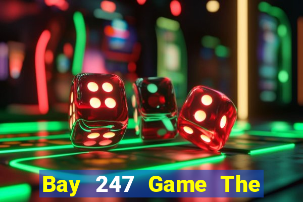 Bay 247 Game The Bài Mobile 2021