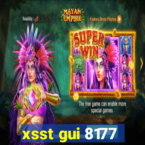 xsst gui 8177