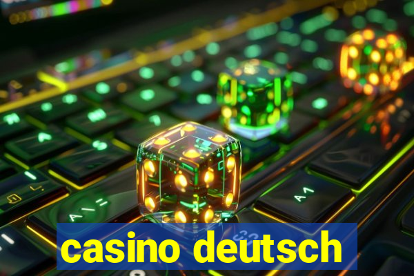 casino deutsch