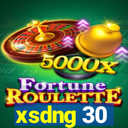 xsdng 30