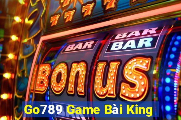 Go789 Game Bài King