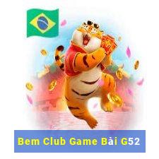 Bem Club Game Bài G52