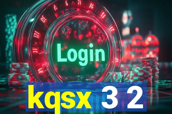 kqsx 3 2