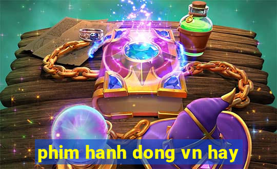 phim hanh dong vn hay