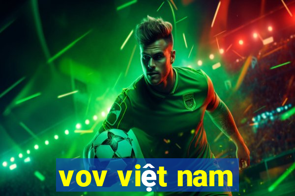 vov việt nam