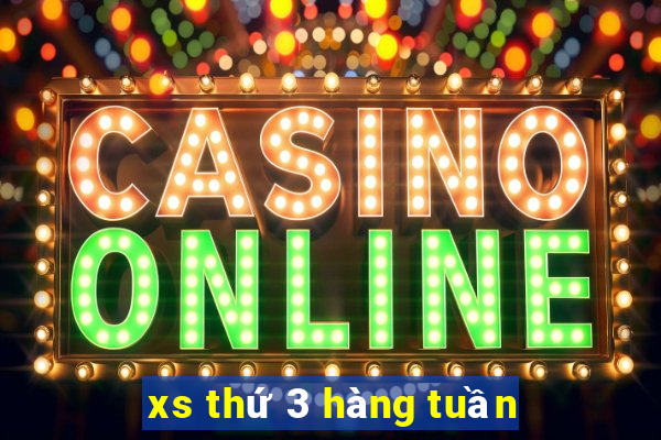 xs thứ 3 hàng tuần